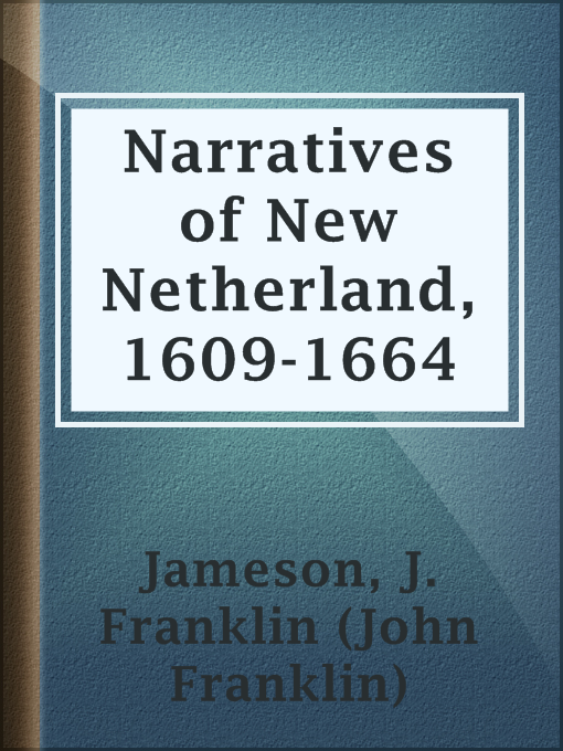 Cover image for Narratives of New Netherland, 1609-1664